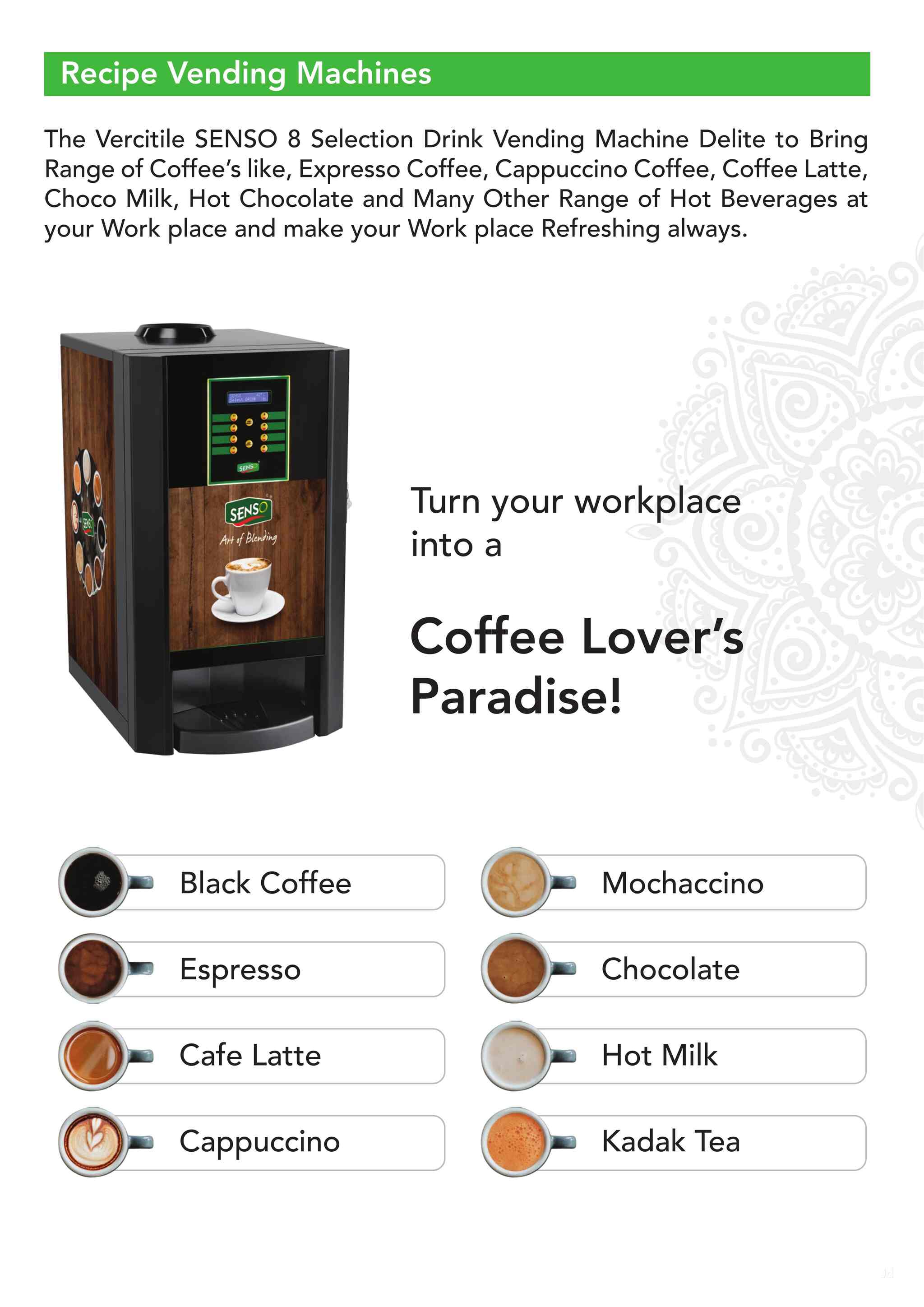 Senso Foods Pvt Ltd in Navagam,Rajkot Best Coffee Vending Machine