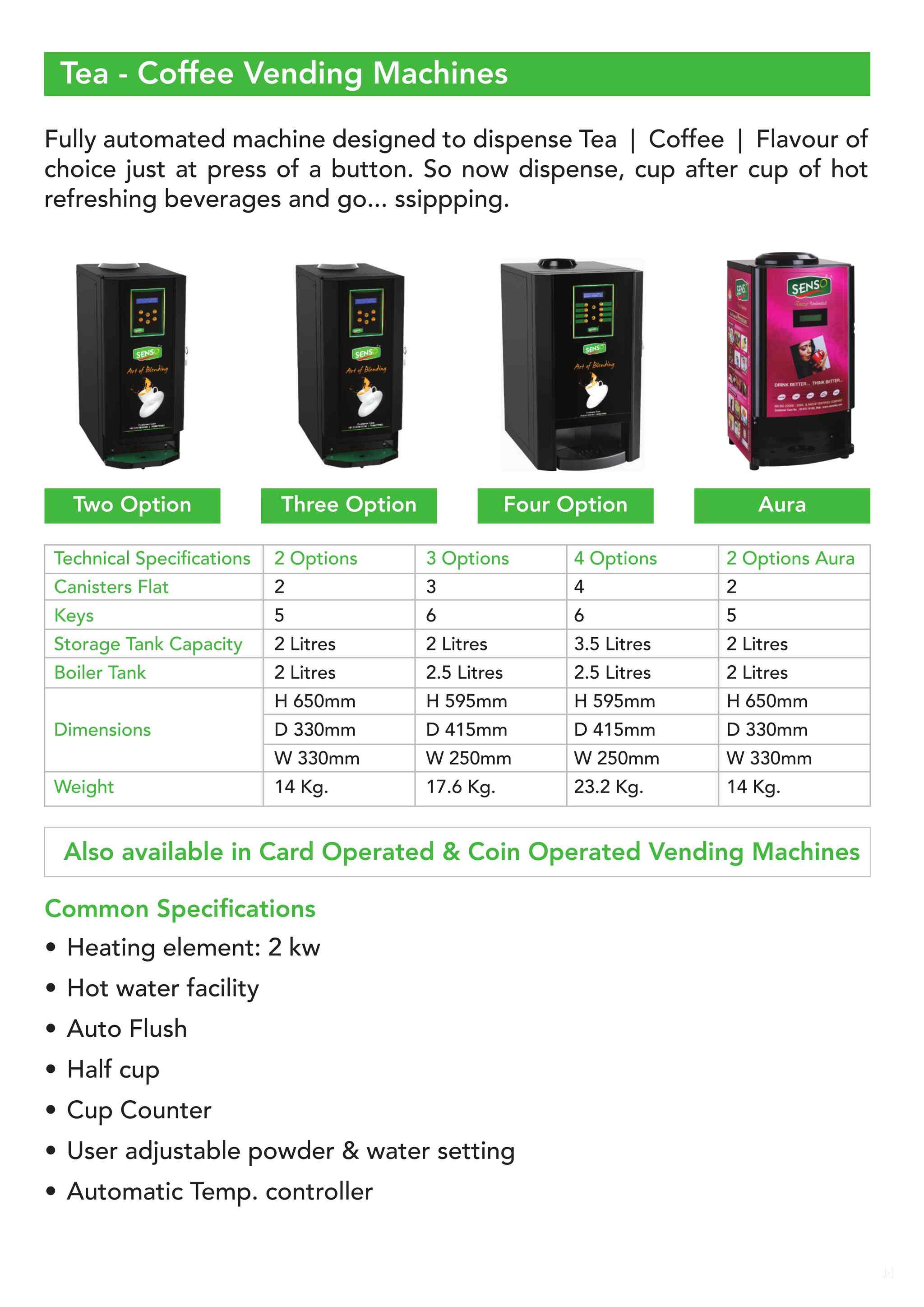 Senso Foods Pvt Ltd in Navagam,Rajkot Best Coffee Vending Machine