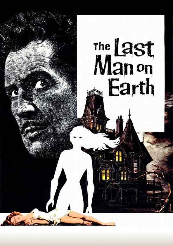 Watch The Last Man on Earth Full movie Online In HD Find where to watch it online on Justdial UK