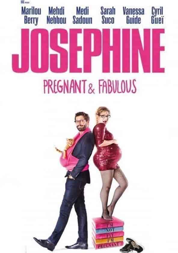 Watch Josephine Pregnant \u0026 Fabulous Full movie Online In HD | Find where to  watch it online on Justdial