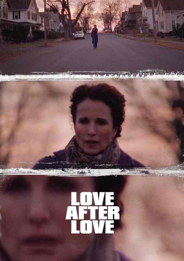 Watch Love After Love Full movie Online In HD Find where to