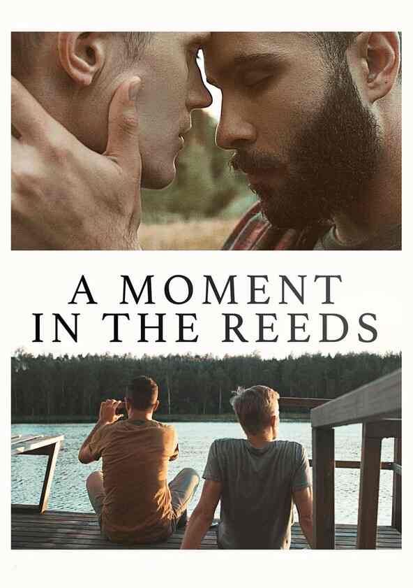 Watch A Moment in the Reeds Full movie Online In HD Find where