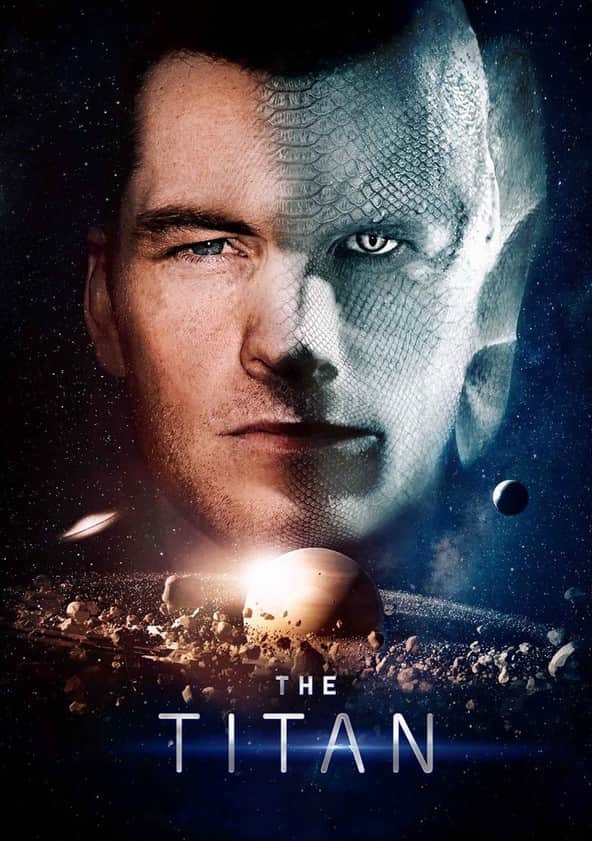Watch The Titan Full movie Online In HD Find where to watch it