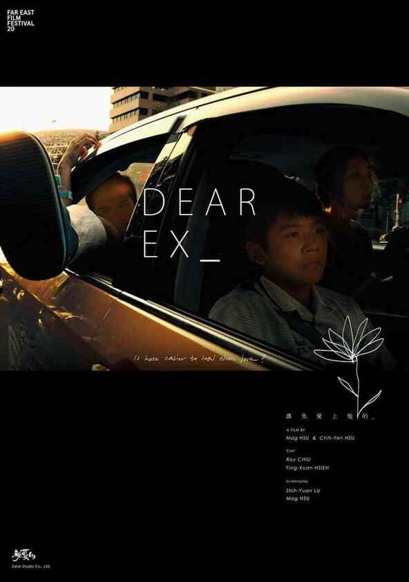 Watch Dear Ex Full movie Online In HD Find where to watch it