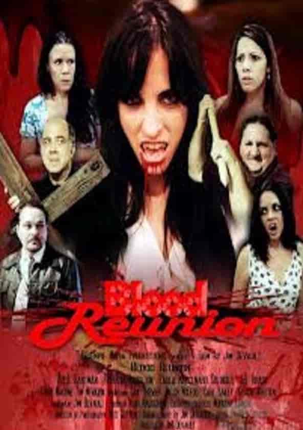 Watch Blood Reunion Full movie Online In HD Find where to watch it online on Justdial