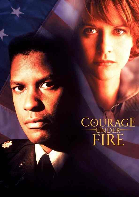Watch Courage Under Fire Full movie Online In HD Find where to watch it online on Justdial