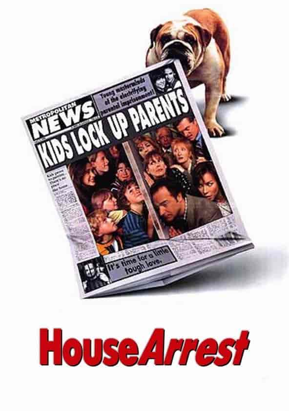 Watch House Arrest Full movie Online In HD Find where to watch