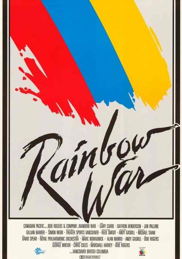 Watch Rainbow War Full movie Online In HD Find where to watch it online on Justdial