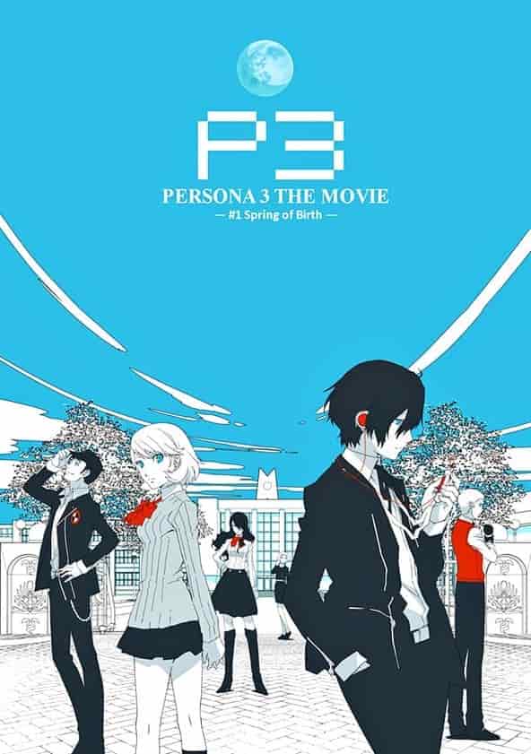 Watch Persona 3 the Movie 1 Spring of Birth Full movie
