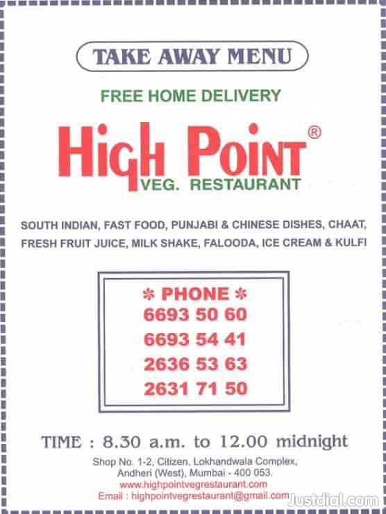 High Point Veg Restaurant Lokhandwala Complex-andheri West Mumbai - Indian North Eastern North Indian Pure Vegetarian Chinese Fast Food South Indian Breakfast Cuisine Restaurant - Justdial